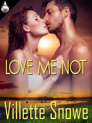 cover image of Love Me Not
